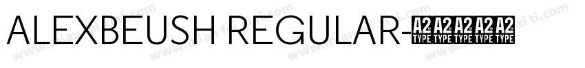 ALEXBEUSH REGULAR字体转换